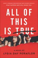 All_of_This_Is_True__A_Novel